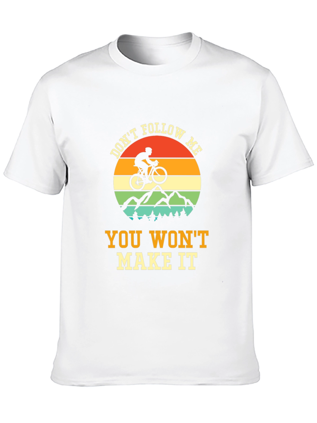 Dont Follow Me T-Shirt