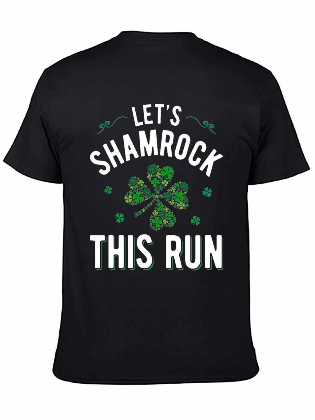 Lets Shamrock This Run St. Patricks Day T-Shirt