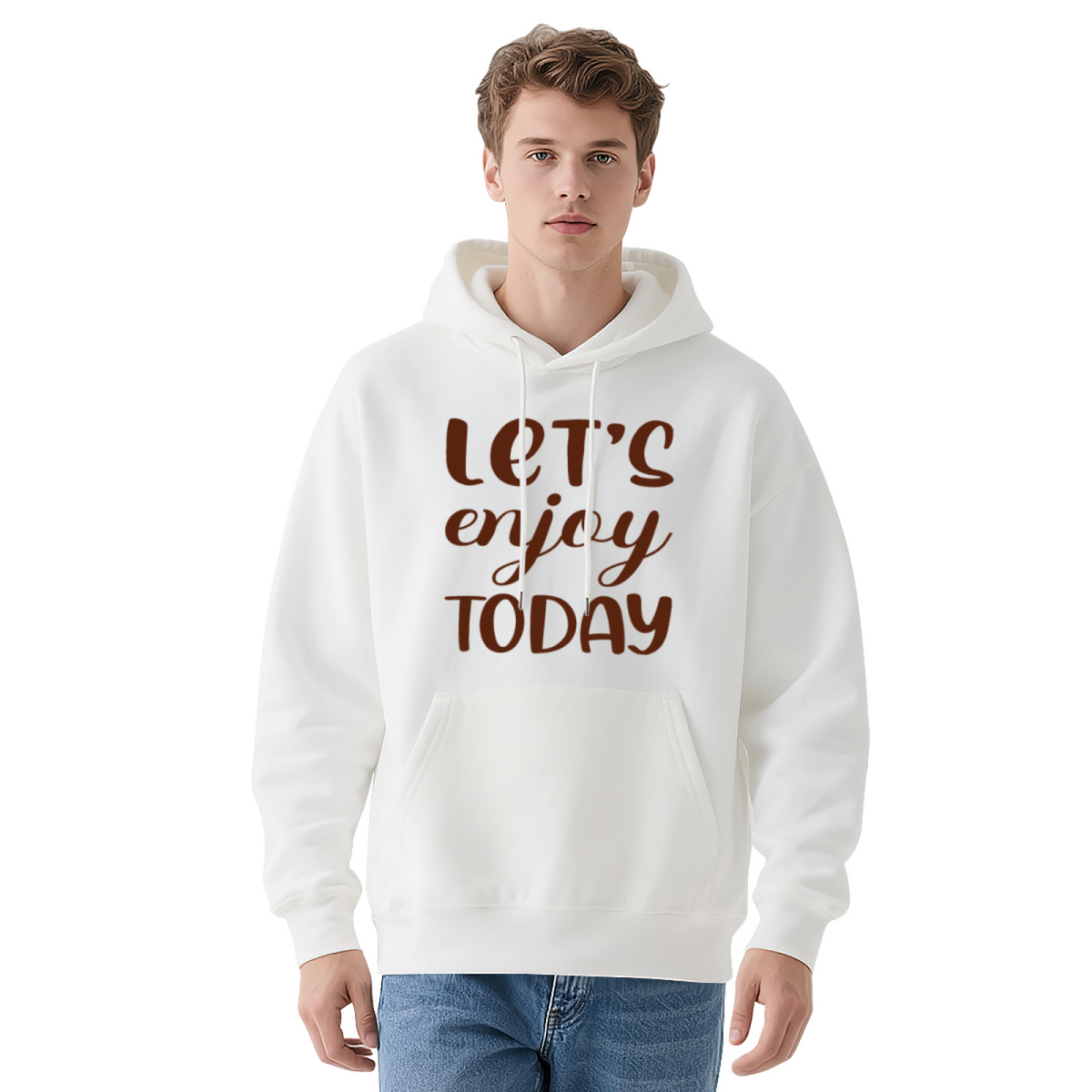 Let's Enjoy Today Hoodie