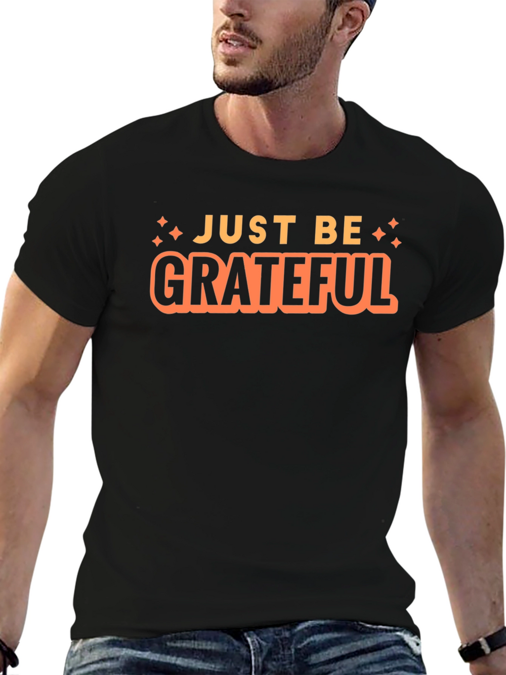 Just Be Grateful Black Graphic T-Shirt