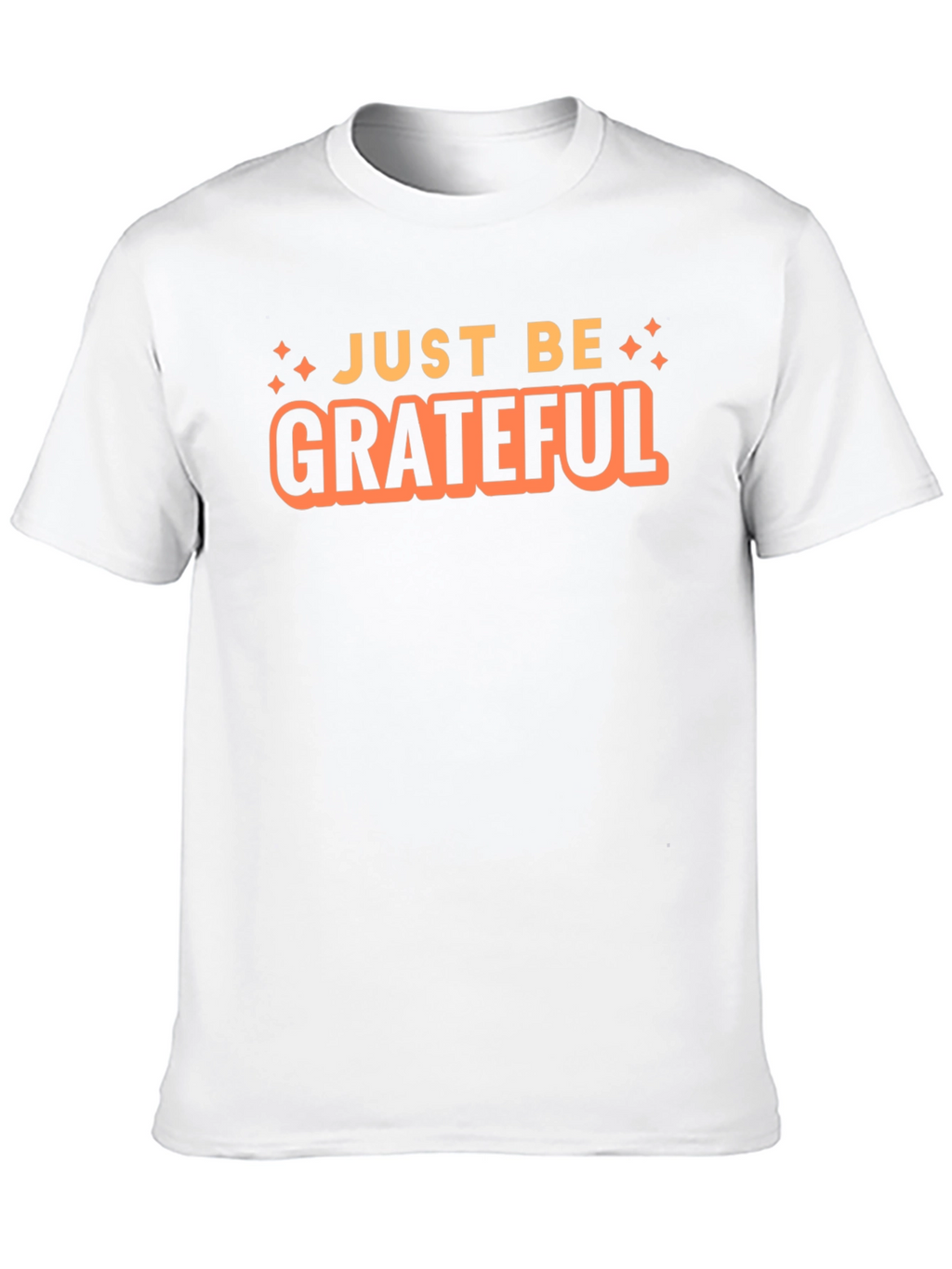 Just Be Grateful Black Graphic T-Shirt