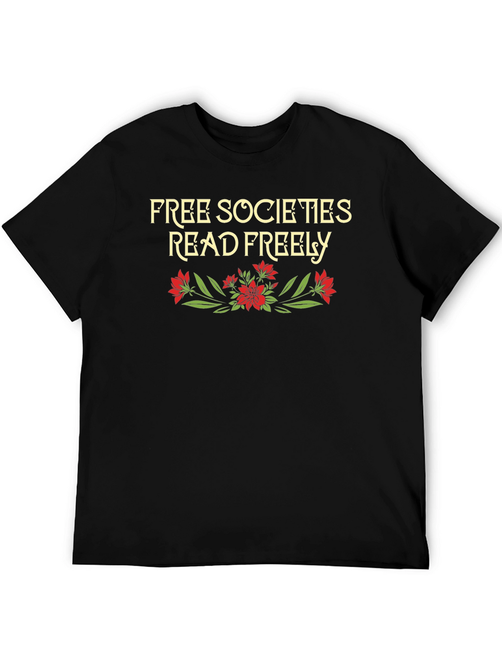 Free Societies Read Freely Graphic Tee