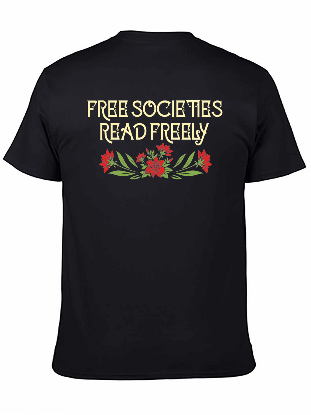 Free Societies Read Freely Graphic Tee