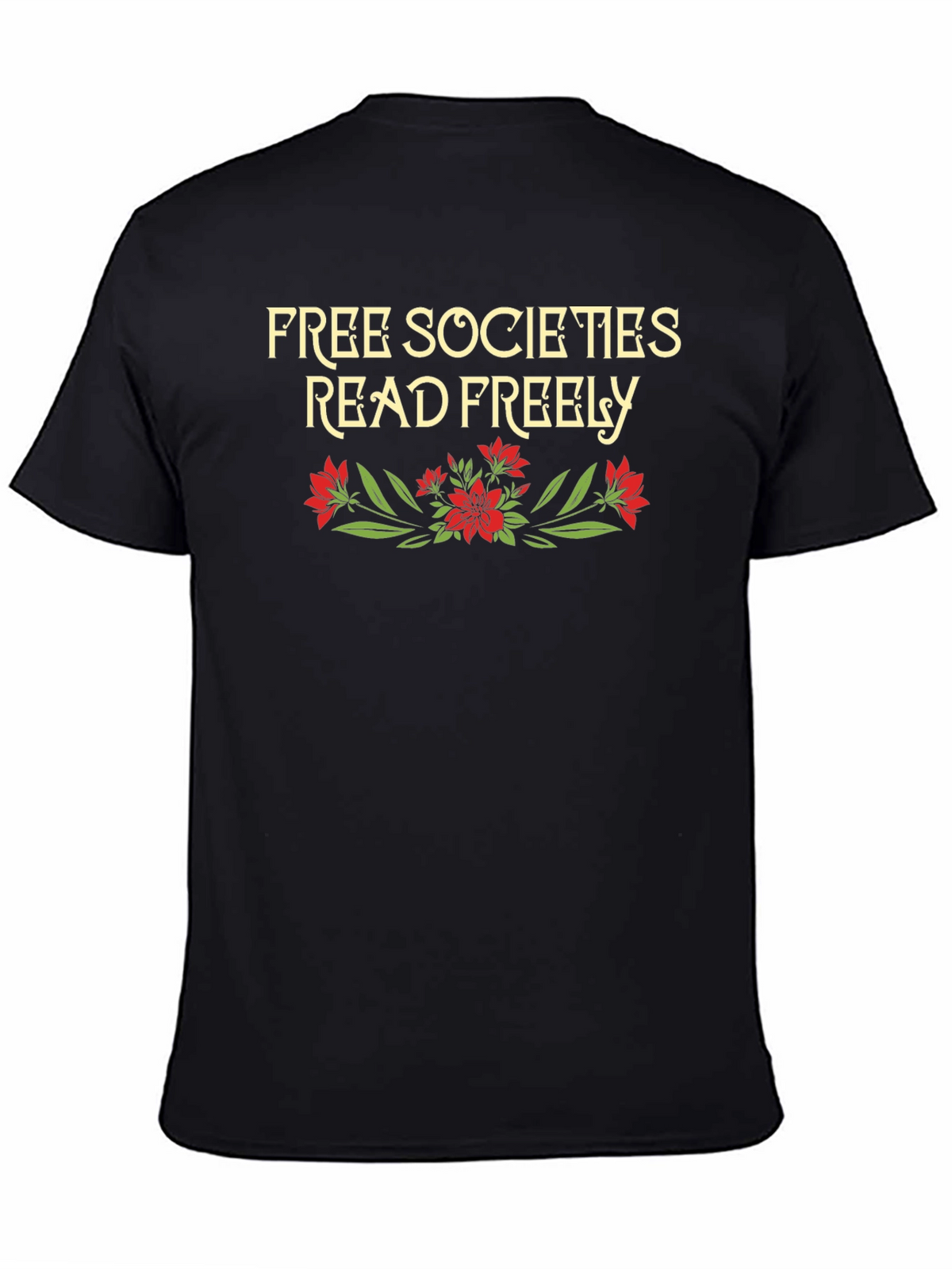 Free Societies Read Freely Graphic Tee