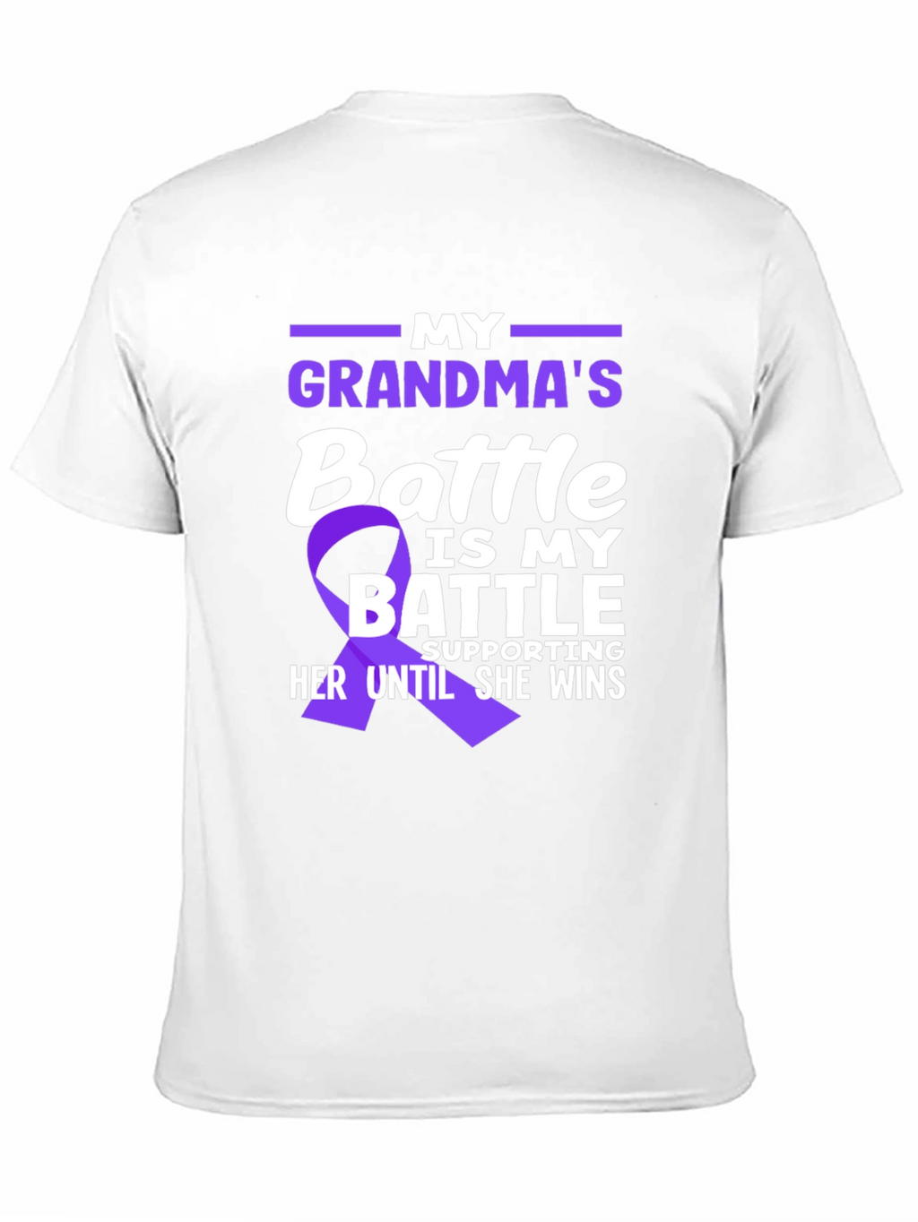 Grandmas Battle T-Shirt - Support Awareness