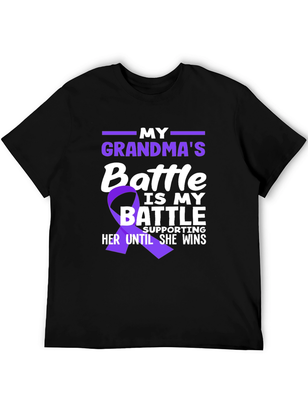 Grandmas Battle T-Shirt - Support Awareness