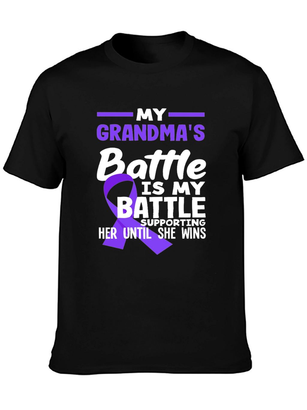Grandmas Battle T-Shirt - Support Awareness