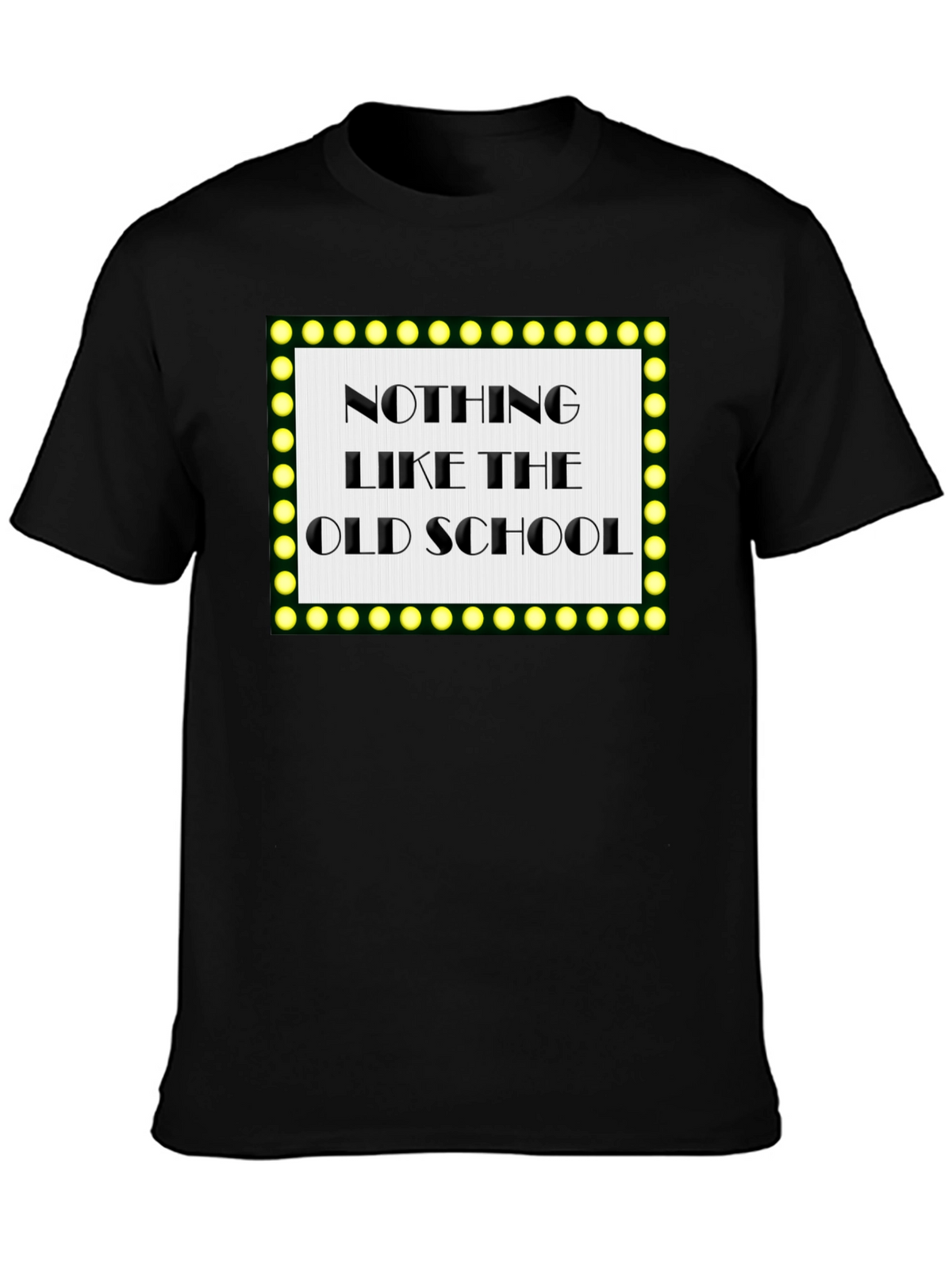 Retro Style Nothing Like the Old School Black T-Shirt