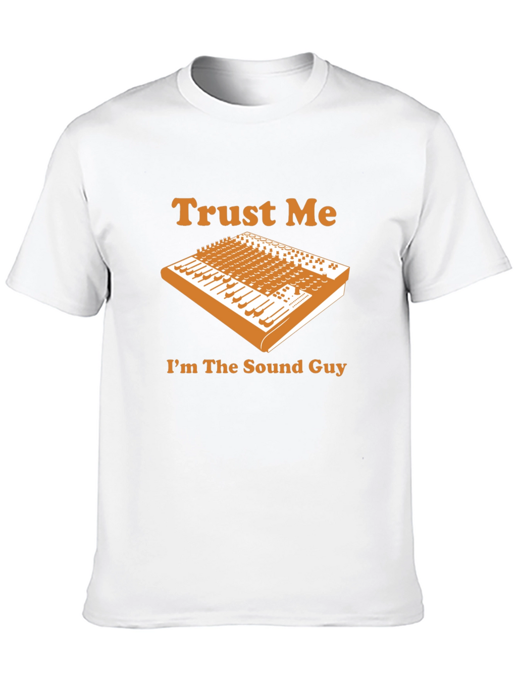 Trust Me Sound Guy Black T-Shirt