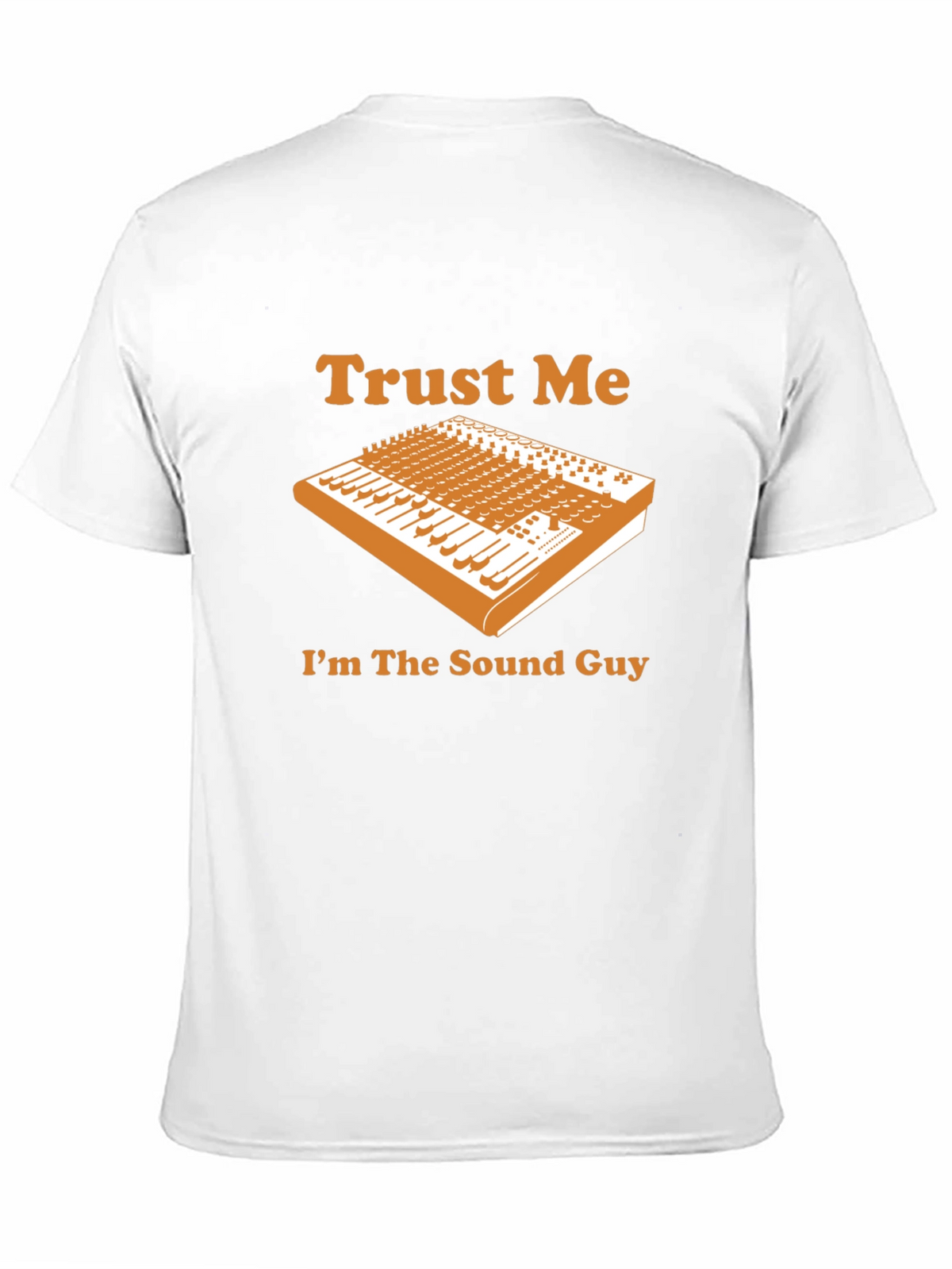 Trust Me Sound Guy Black T-Shirt