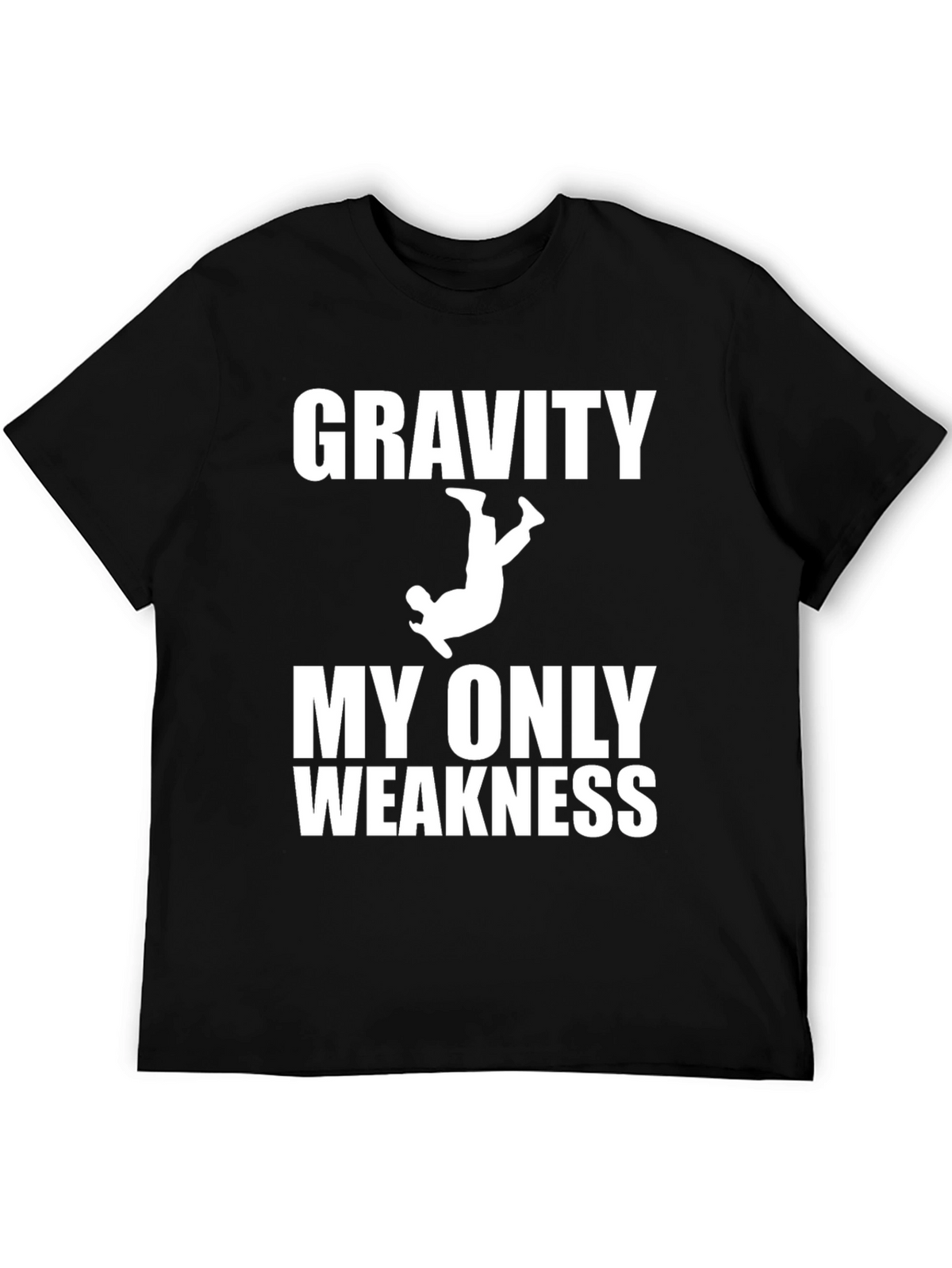 Gravity My Only Weakness Black T-Shirt