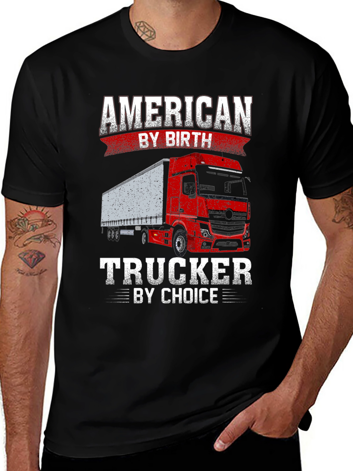 American Trucker T-Shirt - By Birth By Choice