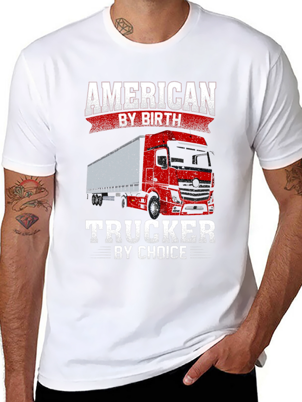 American Trucker T-Shirt - By Birth By Choice