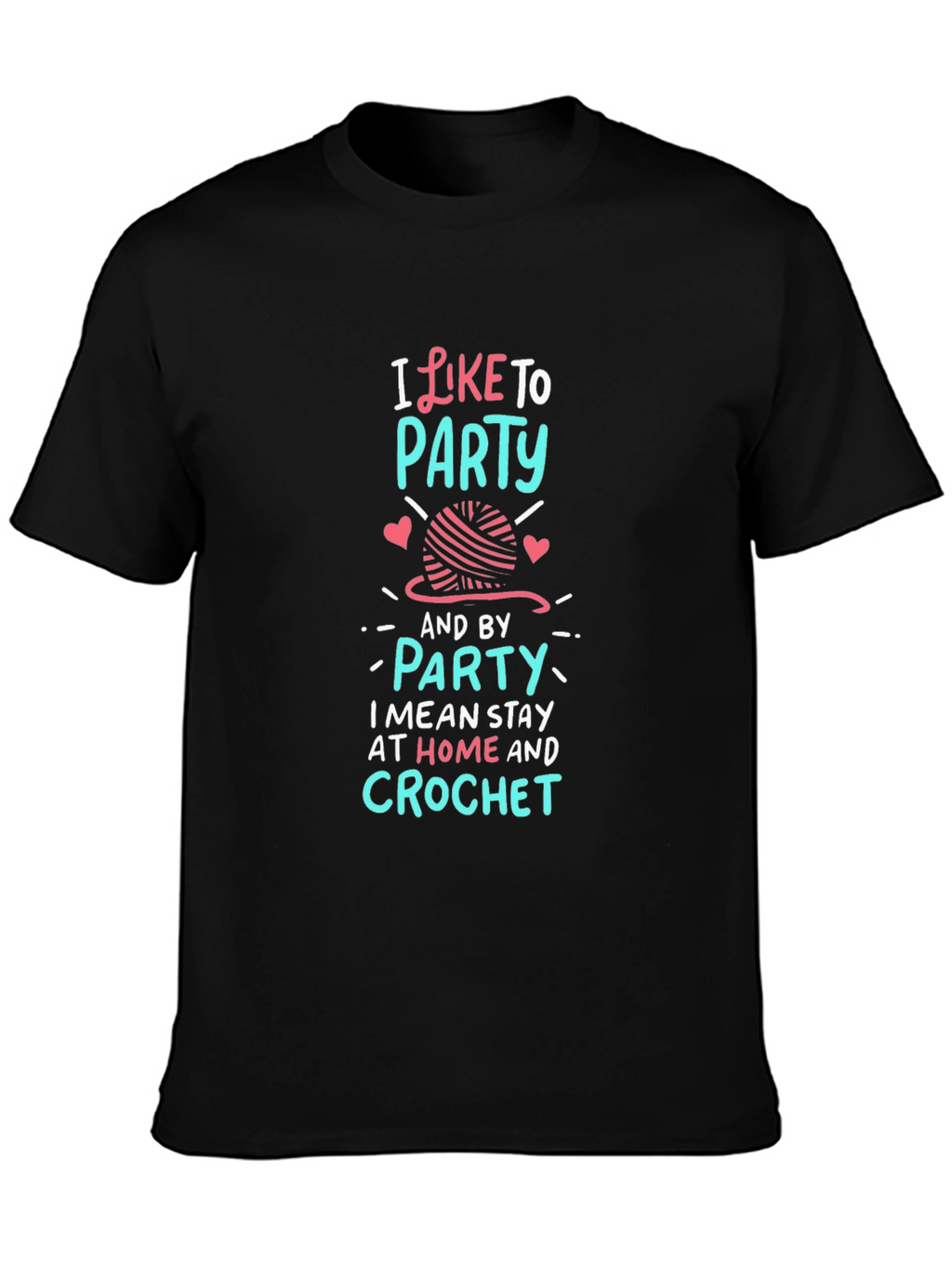 I Like to Party Crochet Graphic T-Shirt