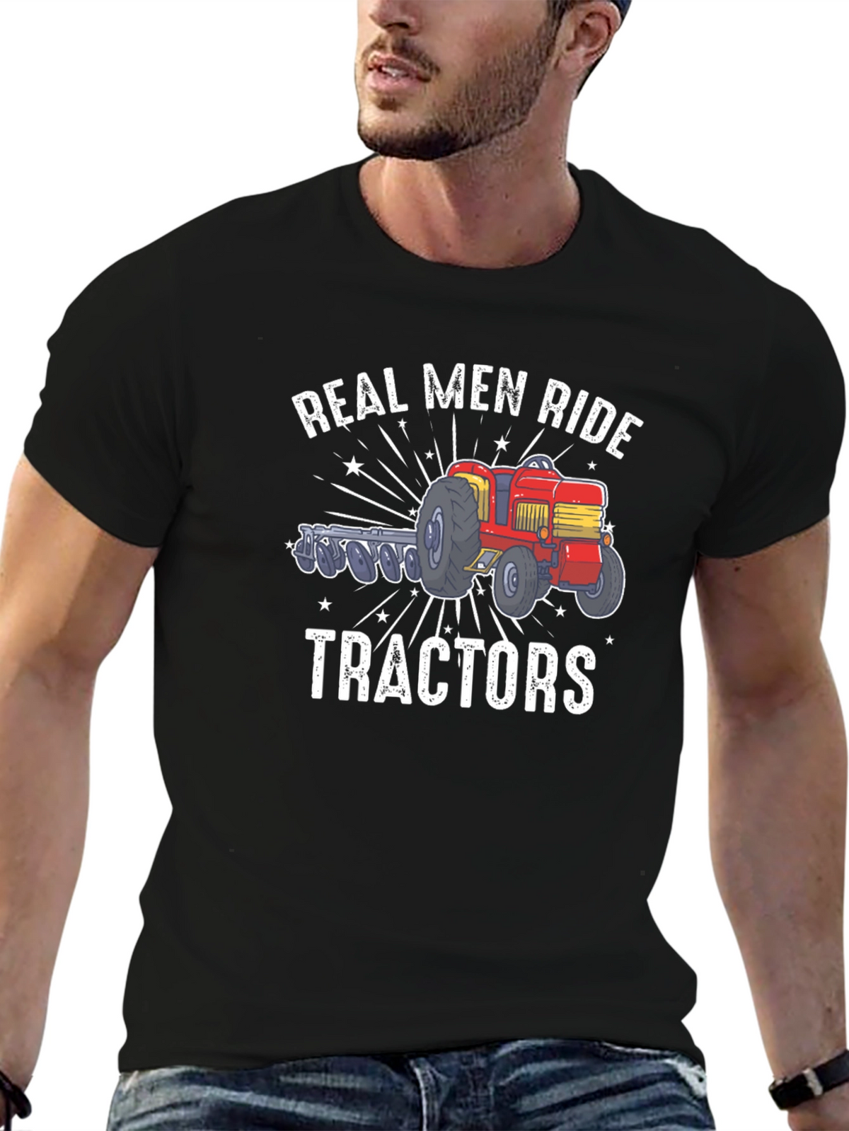 Real Men Ride Tractors Graphic T-Shirt