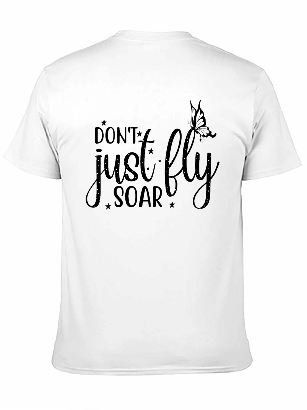 Inspirational Dont Just Fly Soar Black T-Shirt