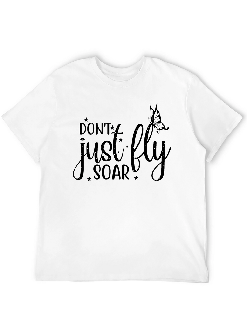 Inspirational Dont Just Fly Soar Black T-Shirt
