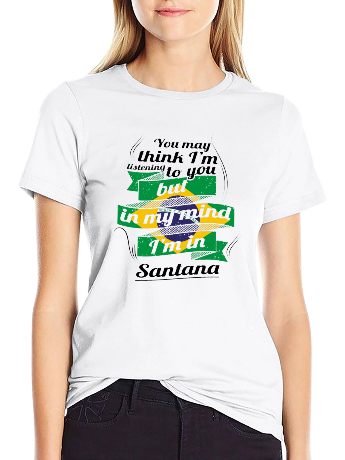 In My Mind Im In Santana T-Shirt