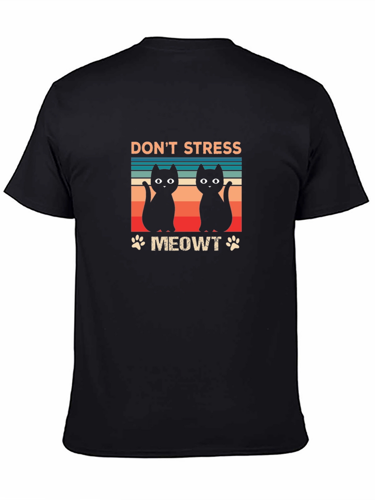 Dont Stress Meowt T-Shirt