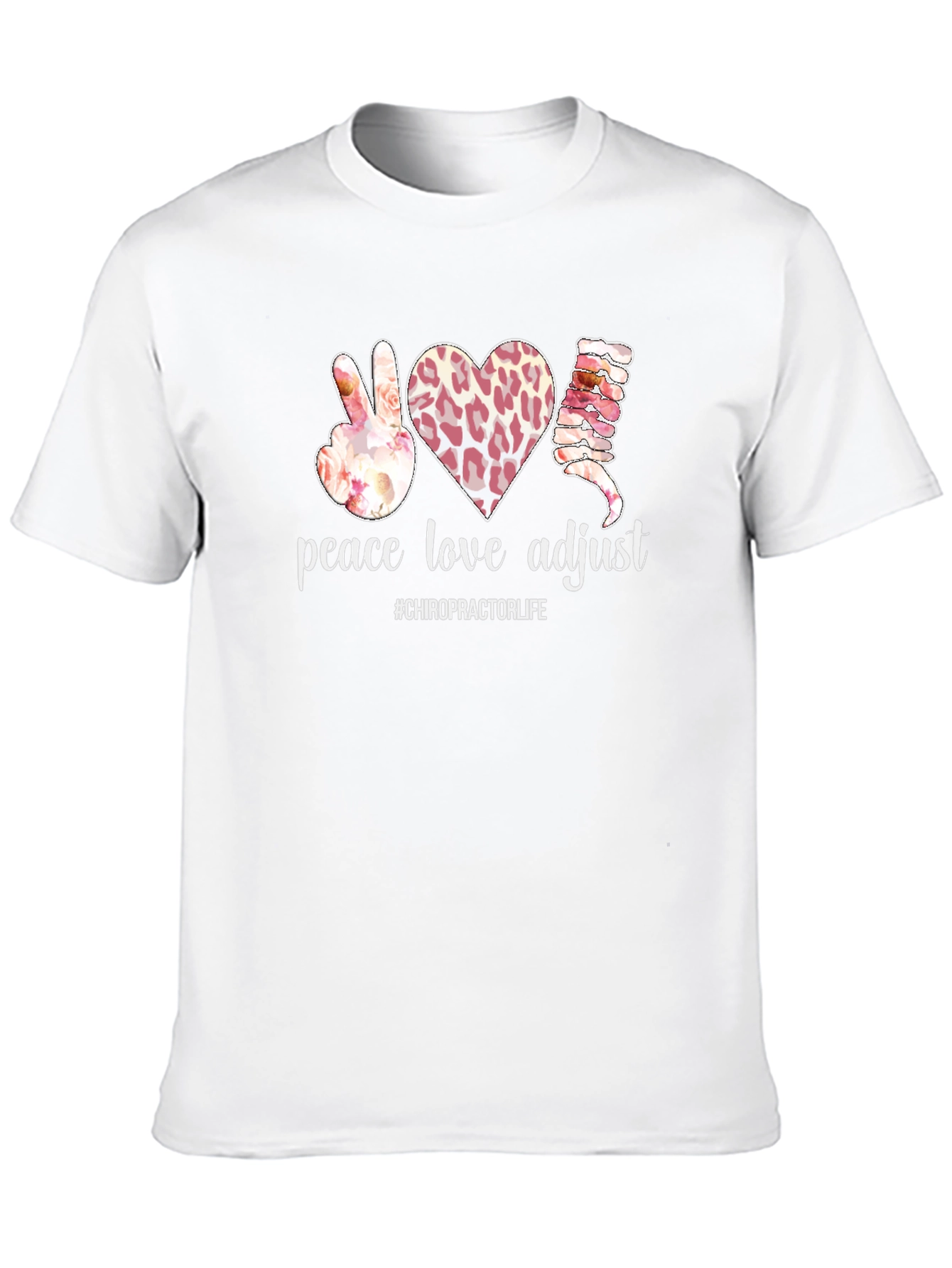 Peace Love Adjust Chiropractic T-Shirt