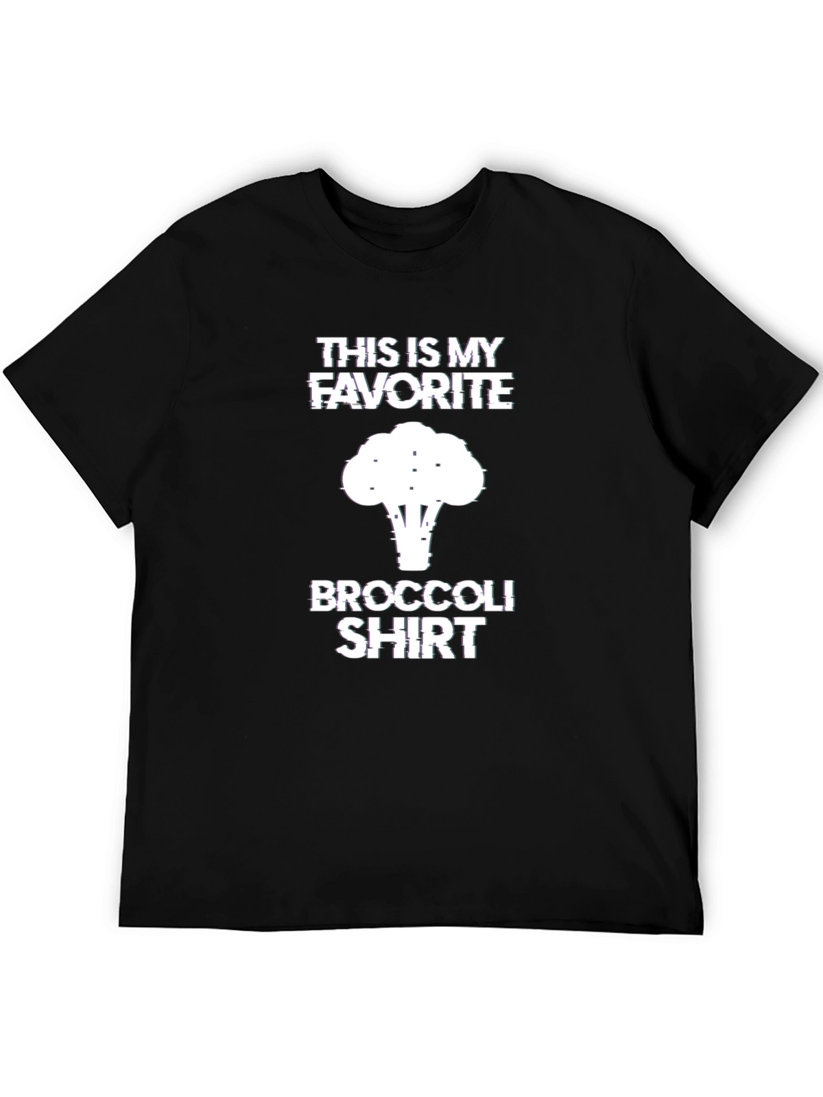 Favorite Broccoli T-Shirt - Funny Graphic Tee