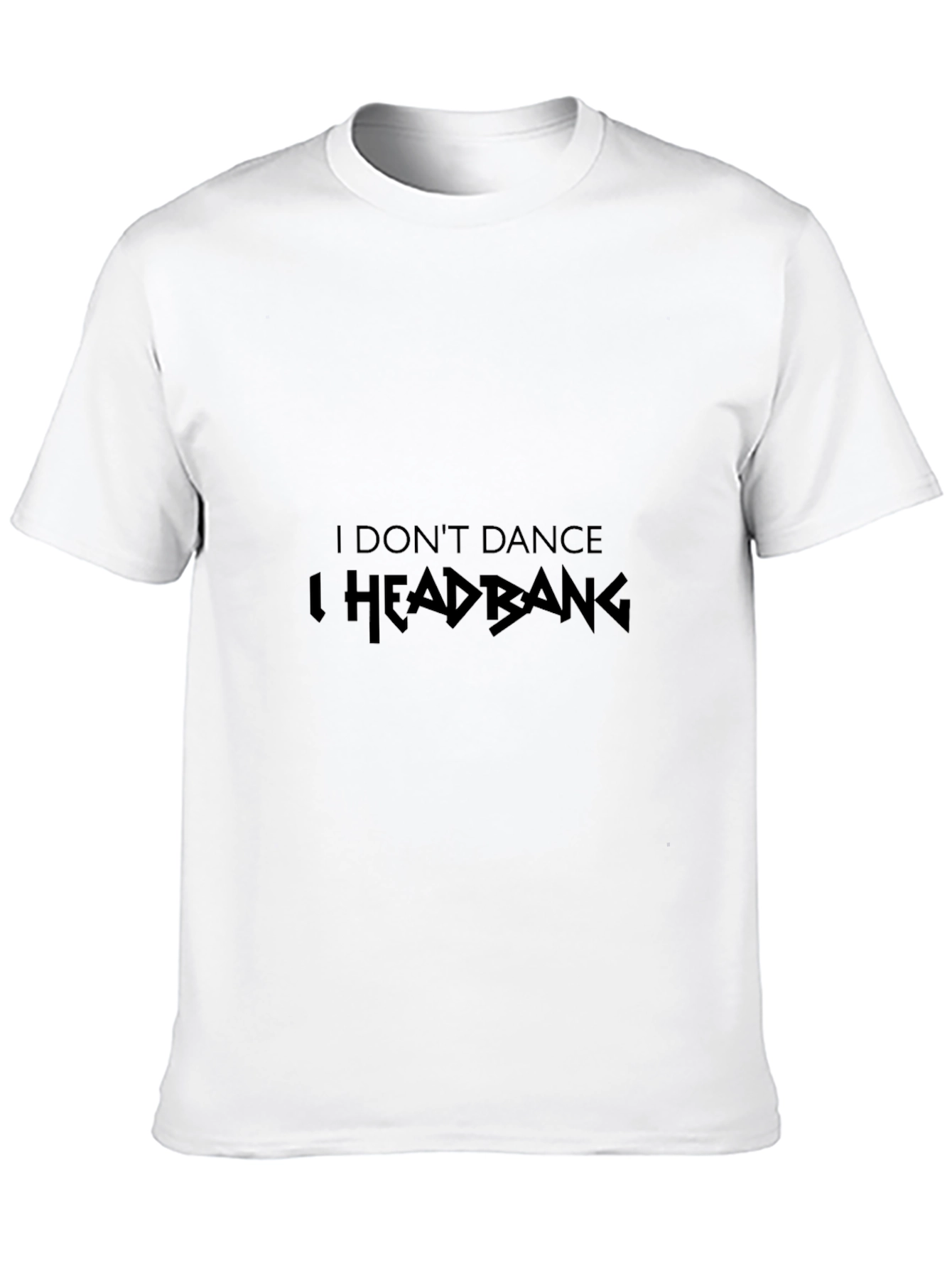 I Dont Dance I Headbang Black Graphic Tee