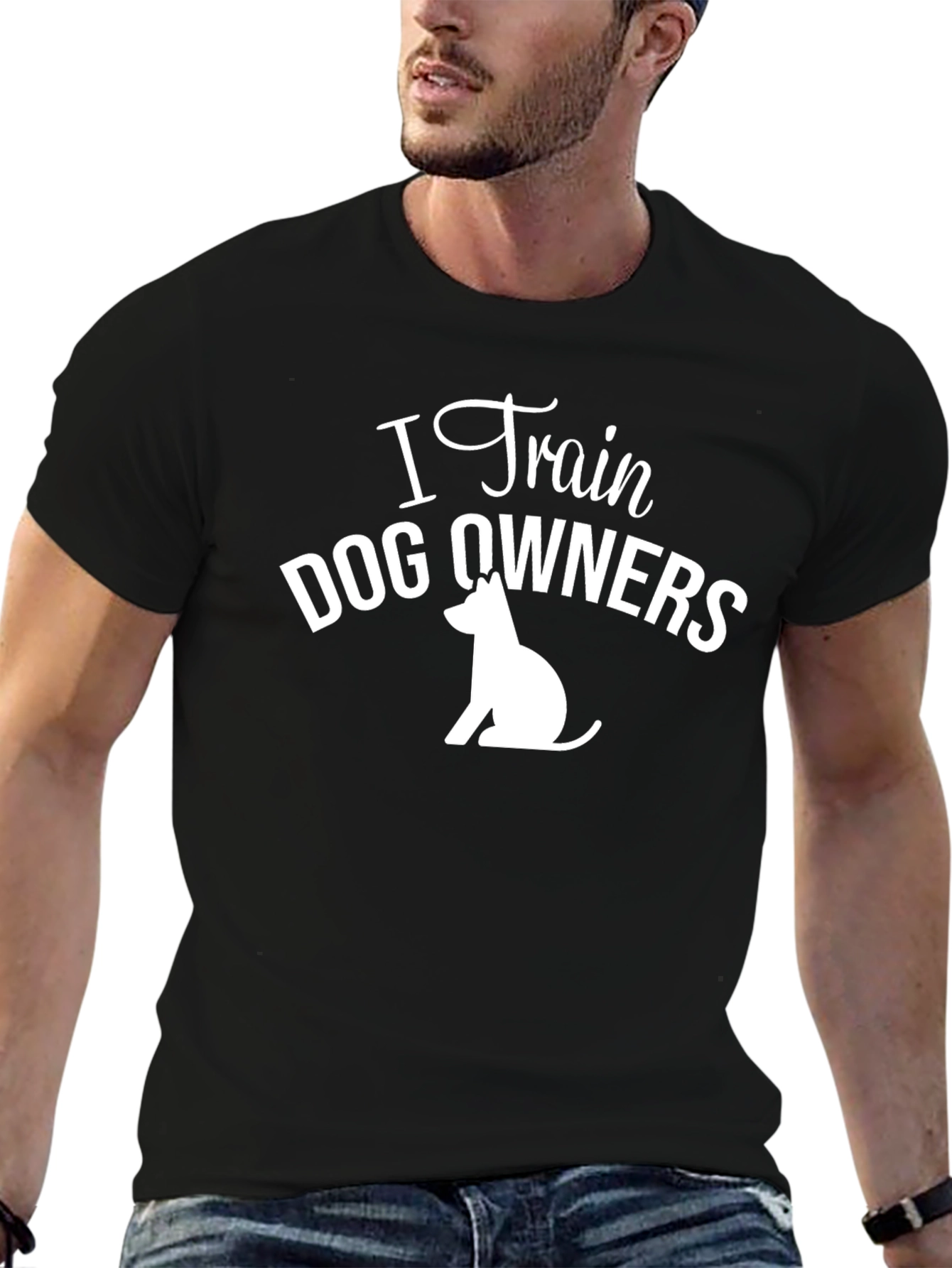 I Train Dog Owners T-Shirt
