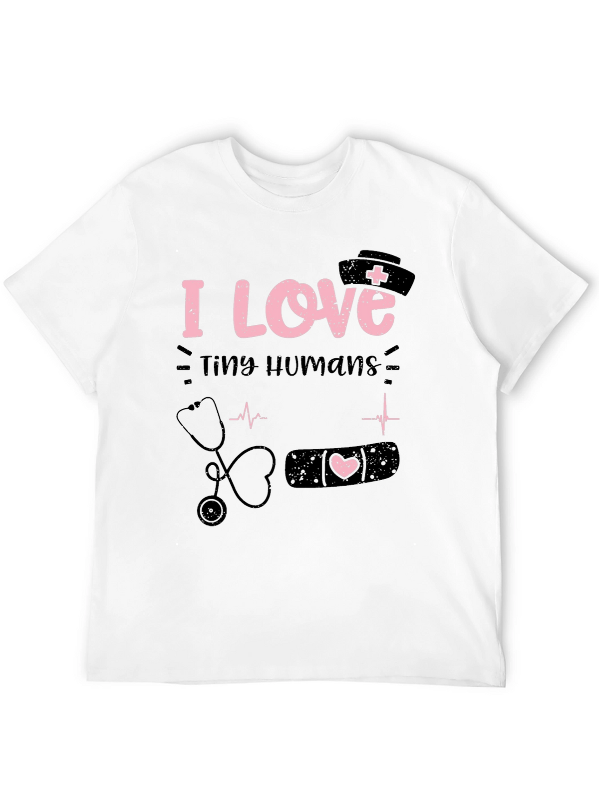I Love Tiny Humans Graphic T-Shirt