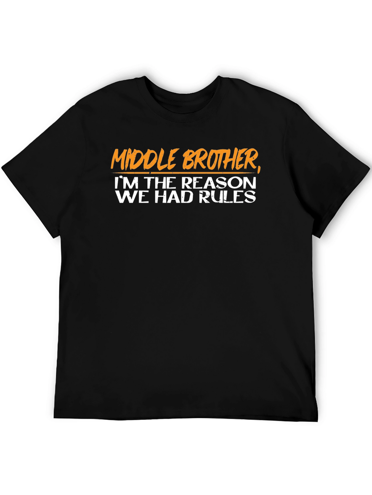 Middle Brother Reason for Rules Graphic Tee