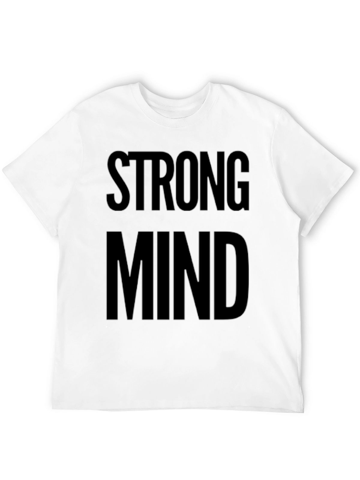 Strong Mind Graphic Tee - Bold Statement Shirt