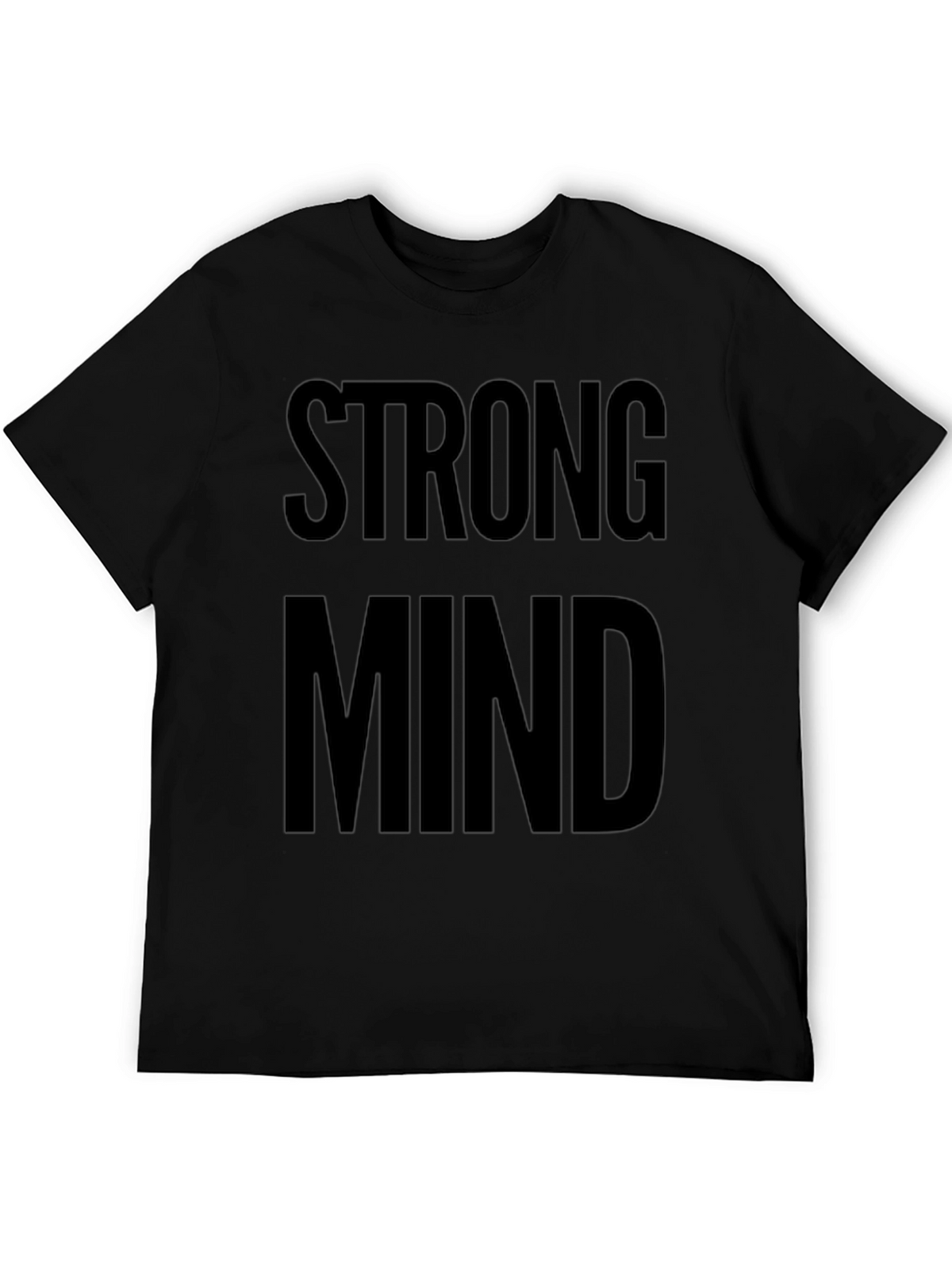 Strong Mind Graphic Tee - Bold Statement Shirt
