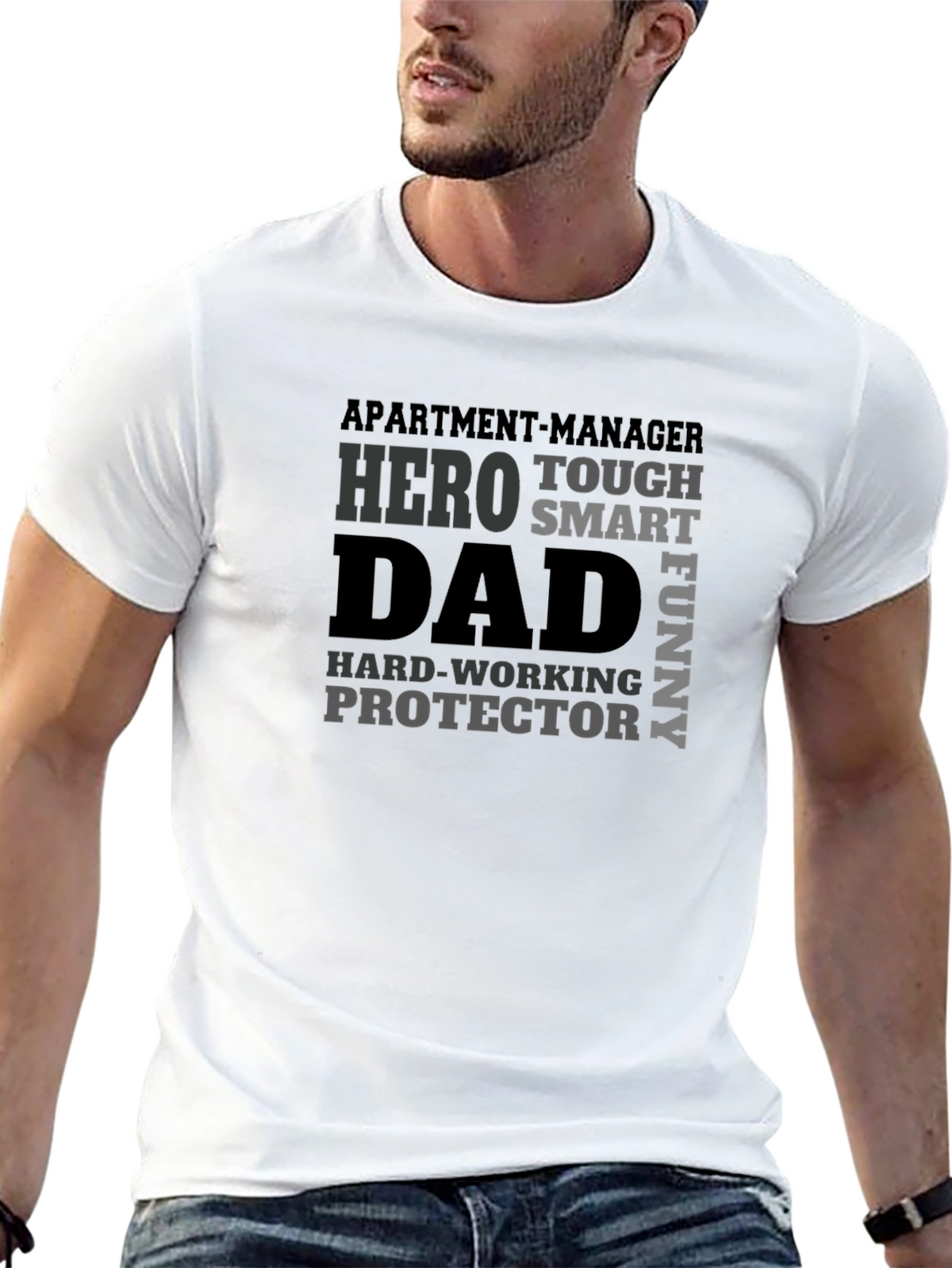 Hero Dad T-Shirt - Apartment Manager Edition