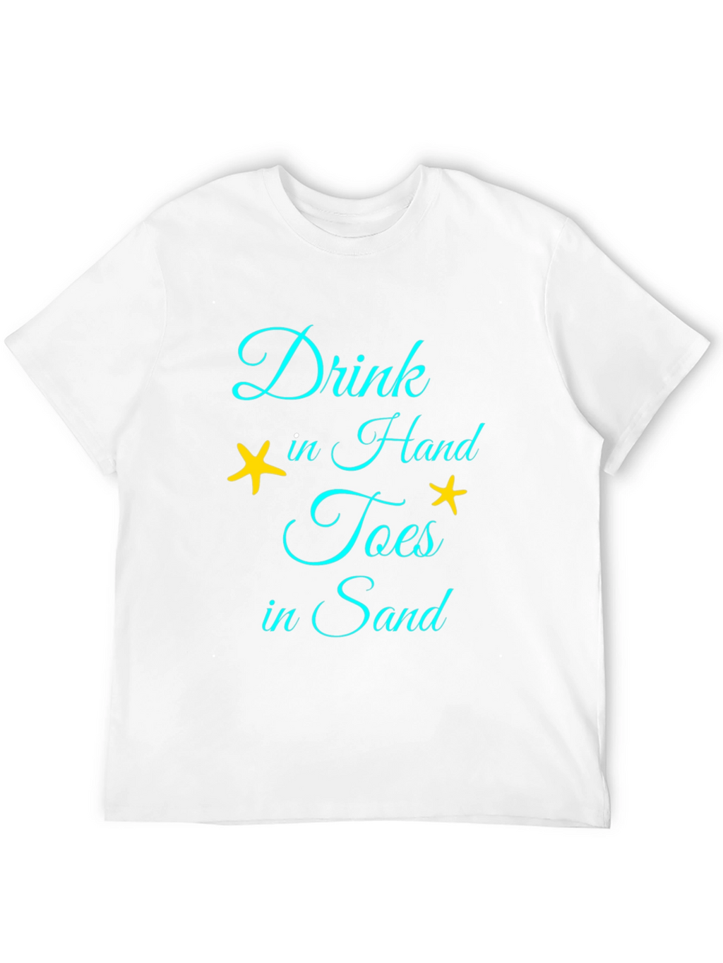 Drink In Hand Toes In Sand Graphic Tee
