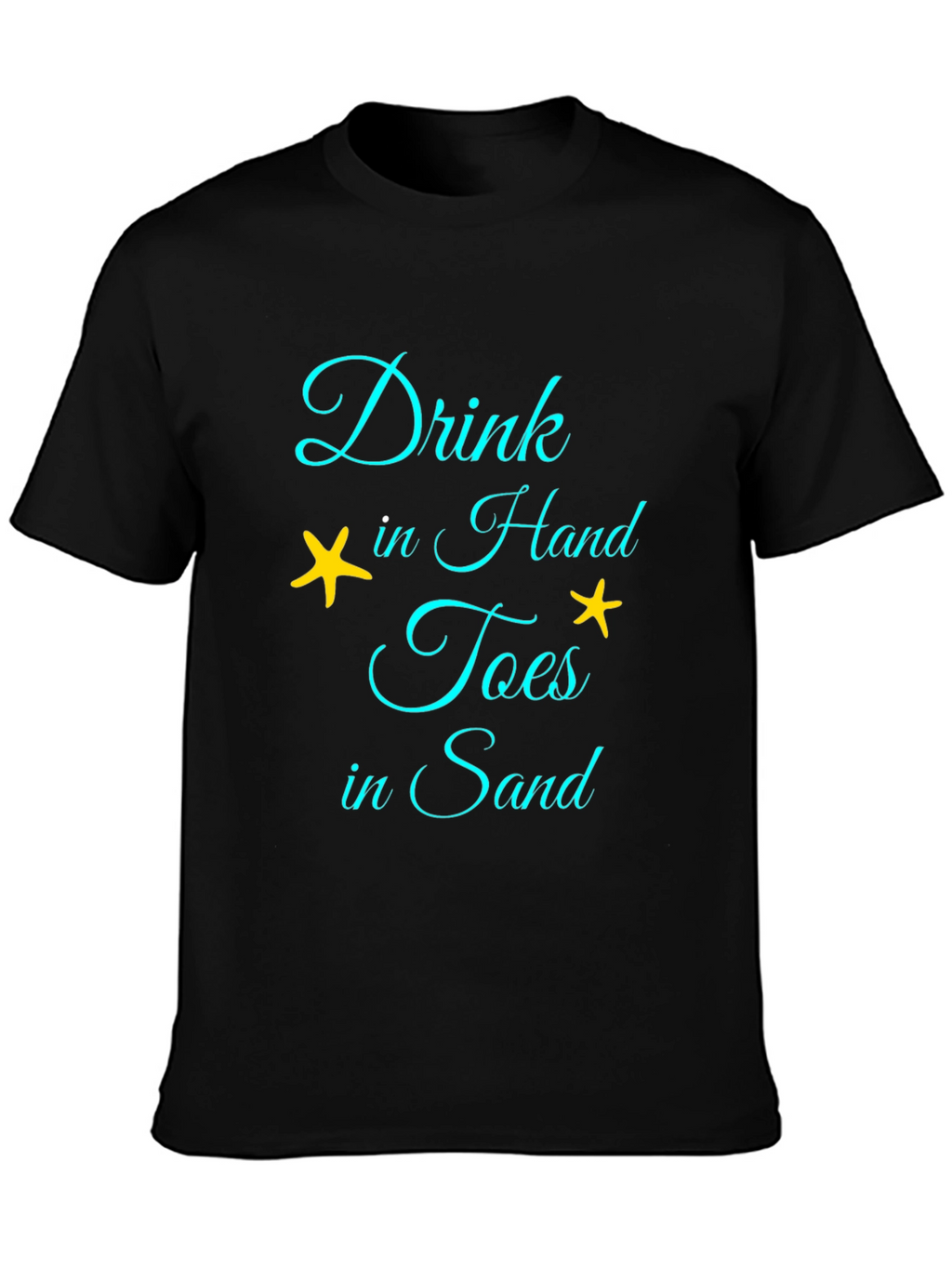 Drink In Hand Toes In Sand Graphic Tee