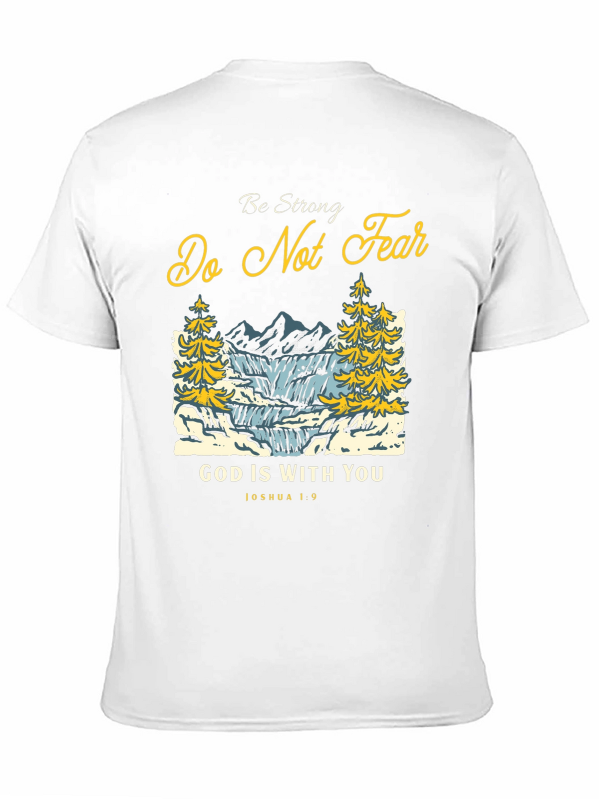 Be Strong T-Shirt: Christian Graphic Tee for Men