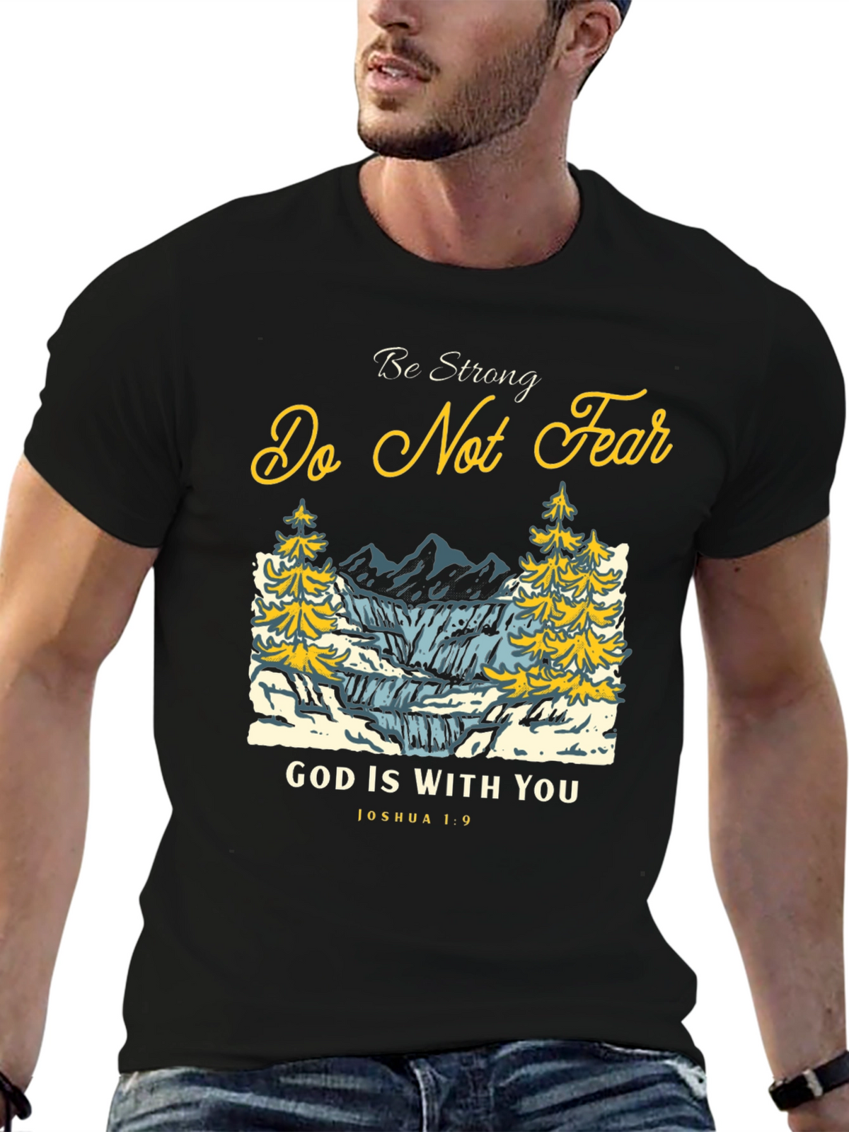Be Strong T-Shirt: Christian Graphic Tee for Men