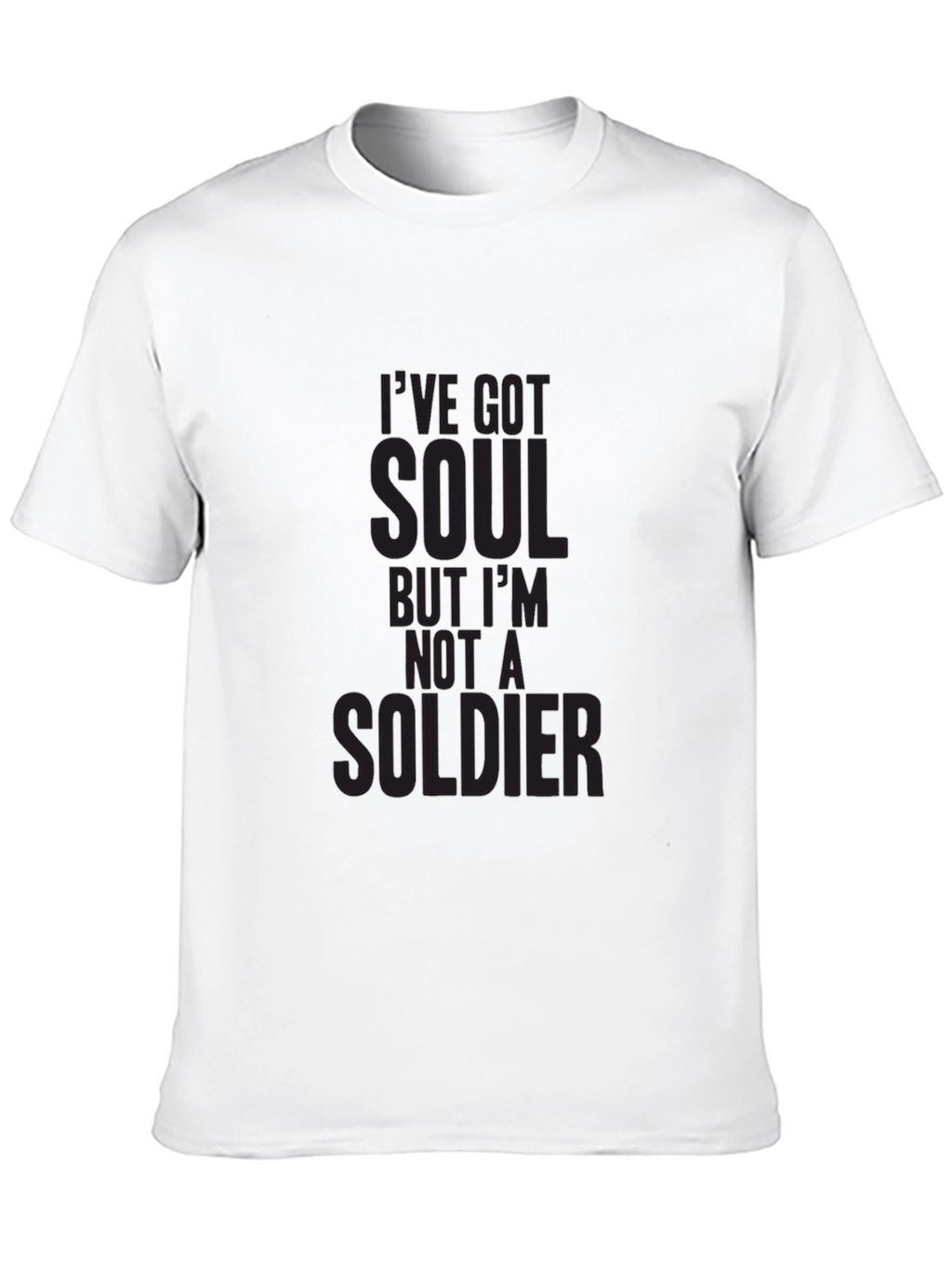 Soulful Mens Graphic Tee - Not a Soldier