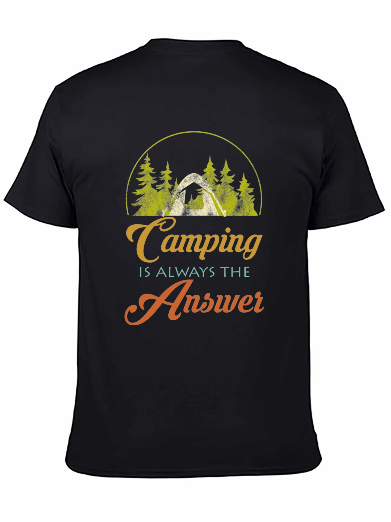 Camping is Always the Answer Graphic T-Shirt