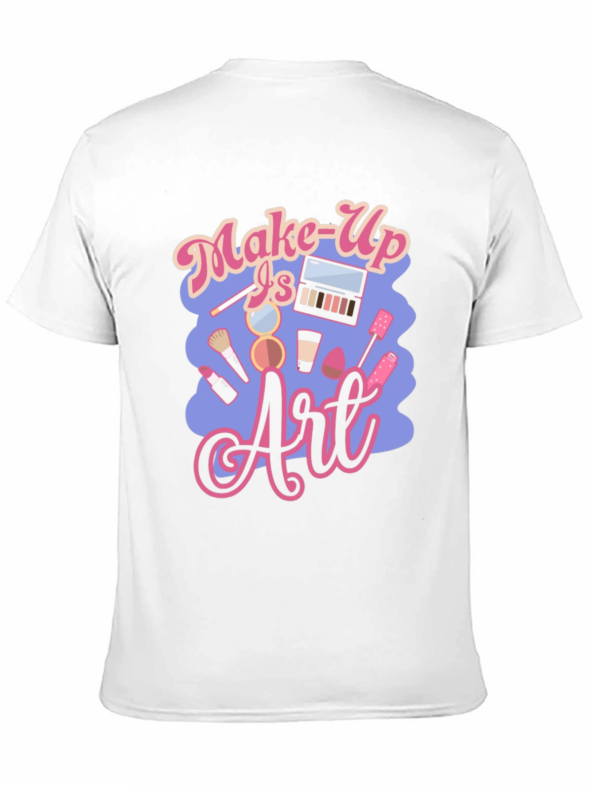 Make-Up Is Art Black T-Shirt