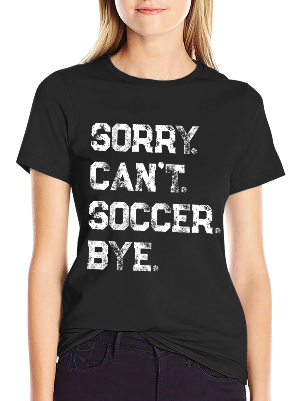 Sorry Cant Soccer Bye Black Graphic Tee