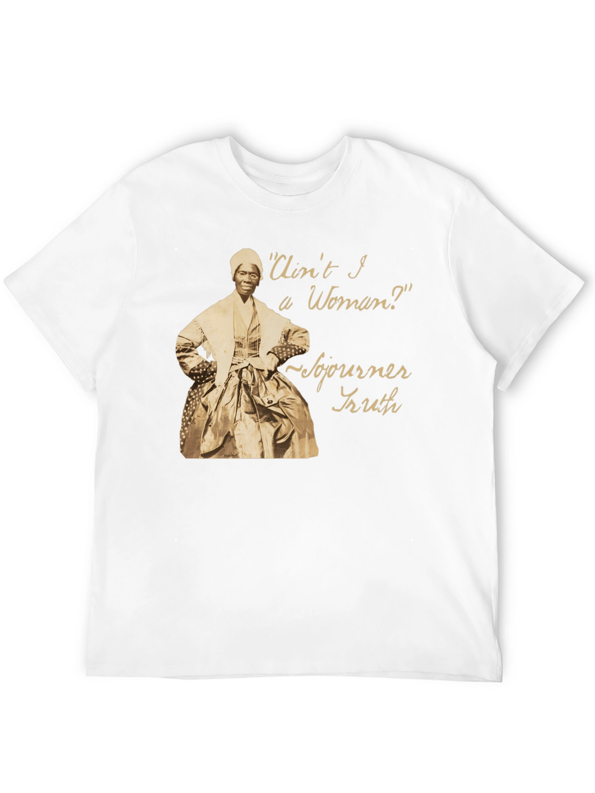 Sojourner Truth Black T-Shirt - Aint I a Woman
