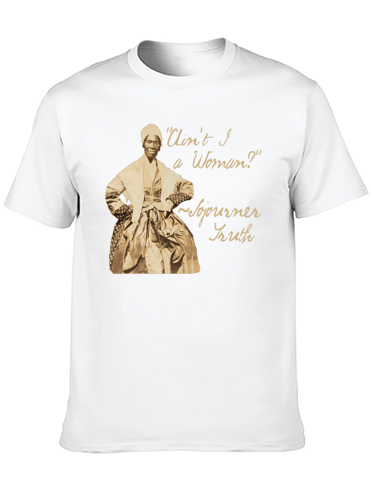 Sojourner Truth Black T-Shirt - Aint I a Woman
