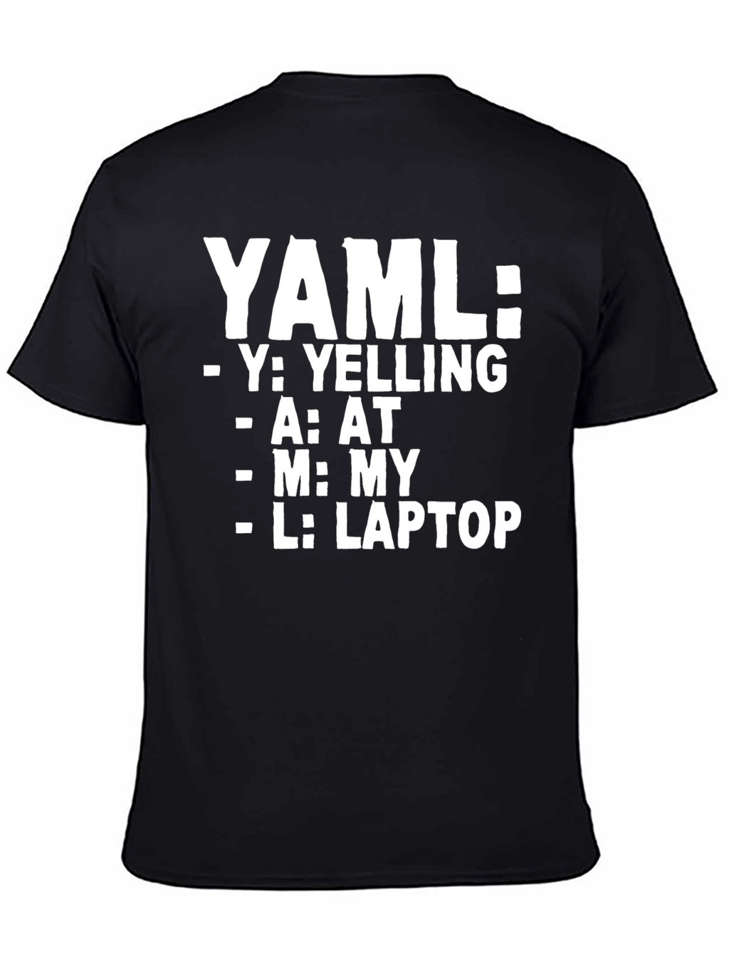 YAML Laptop T-Shirt - Coding Humor