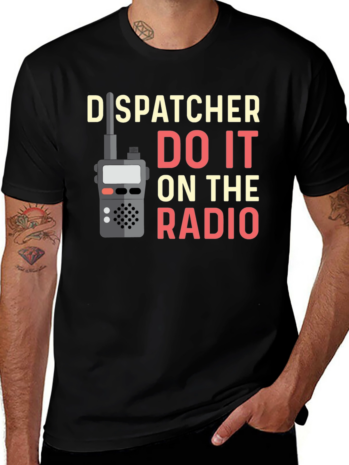 Dispatcher Do It On The Radio T-Shirt