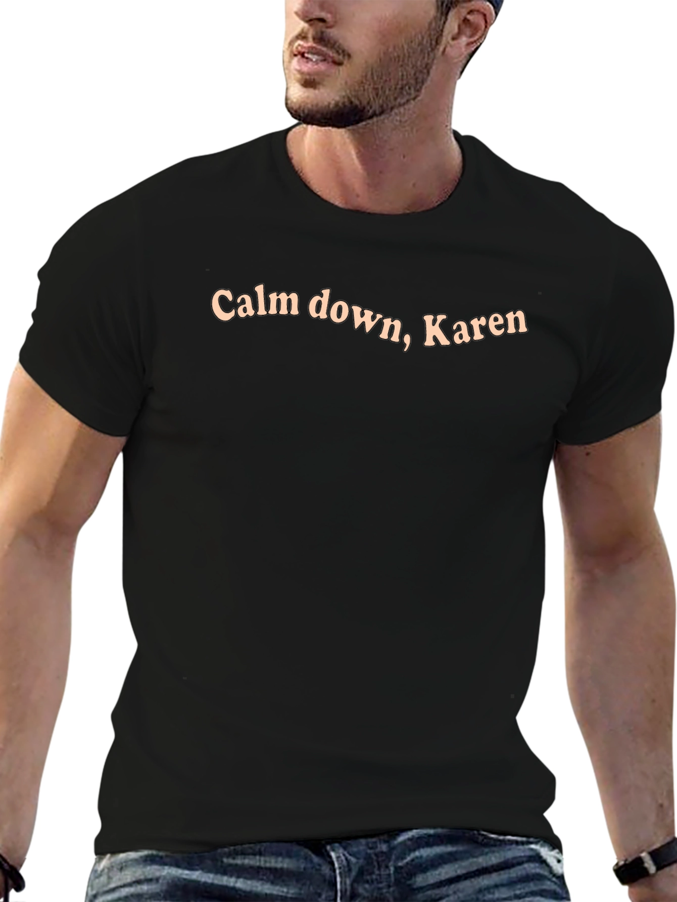 Calm Down Karen T-Shirt - Funny Slogan Tee