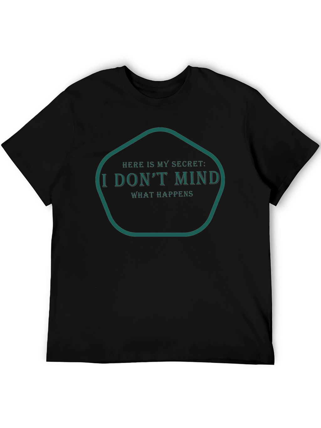 I Dont Mind Graphic Tee - Trendy T-Shirt