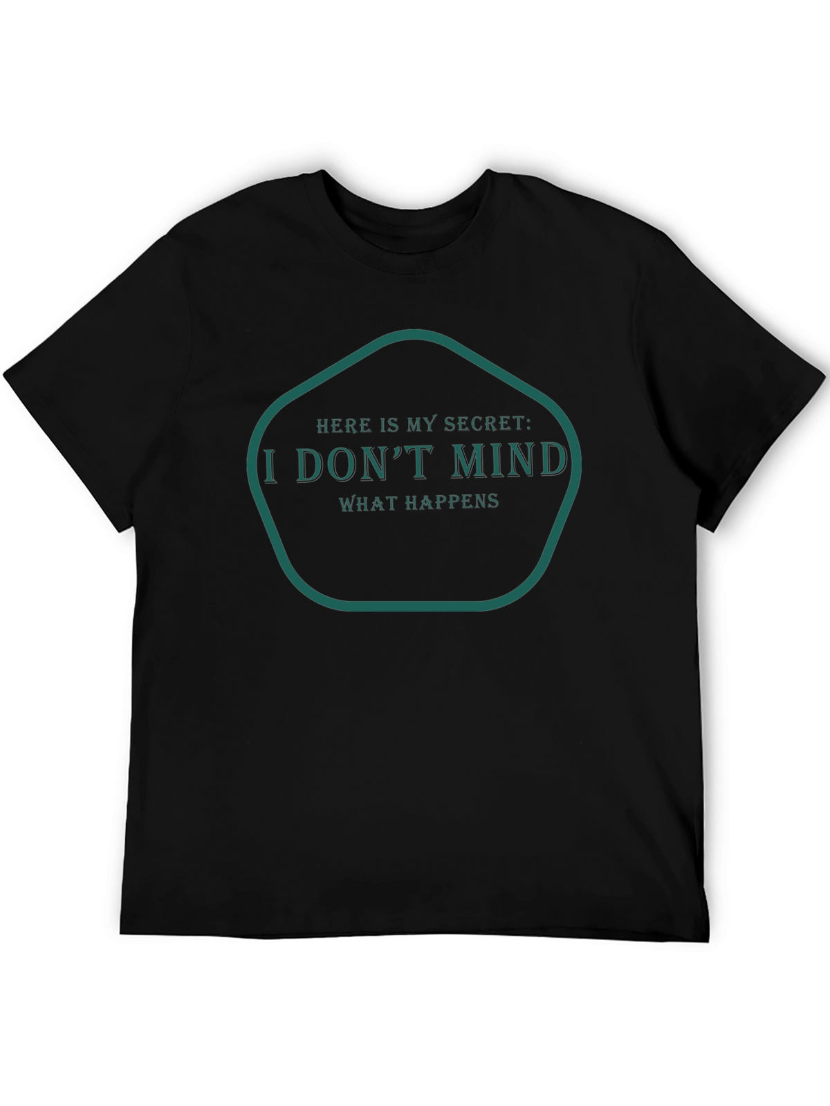 I Dont Mind Graphic Tee - Trendy T-Shirt