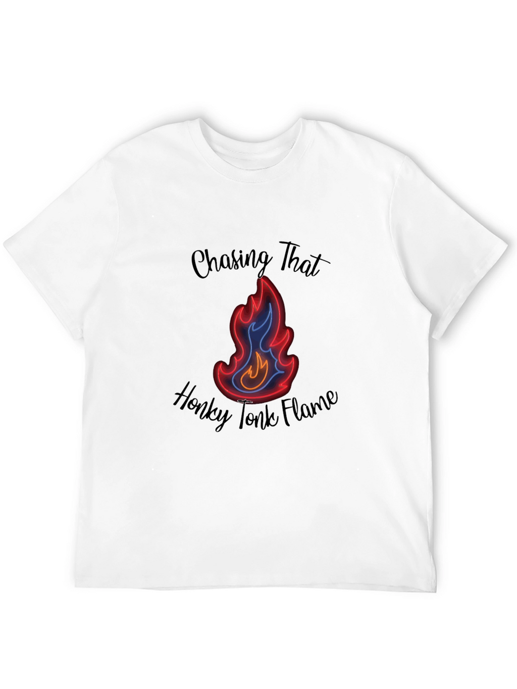 Chasing That Honky Tonk Flame Black T-Shirt