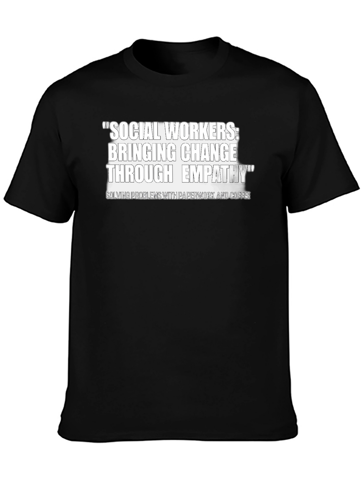 Social Workers Change Through Empathy T-Shirt