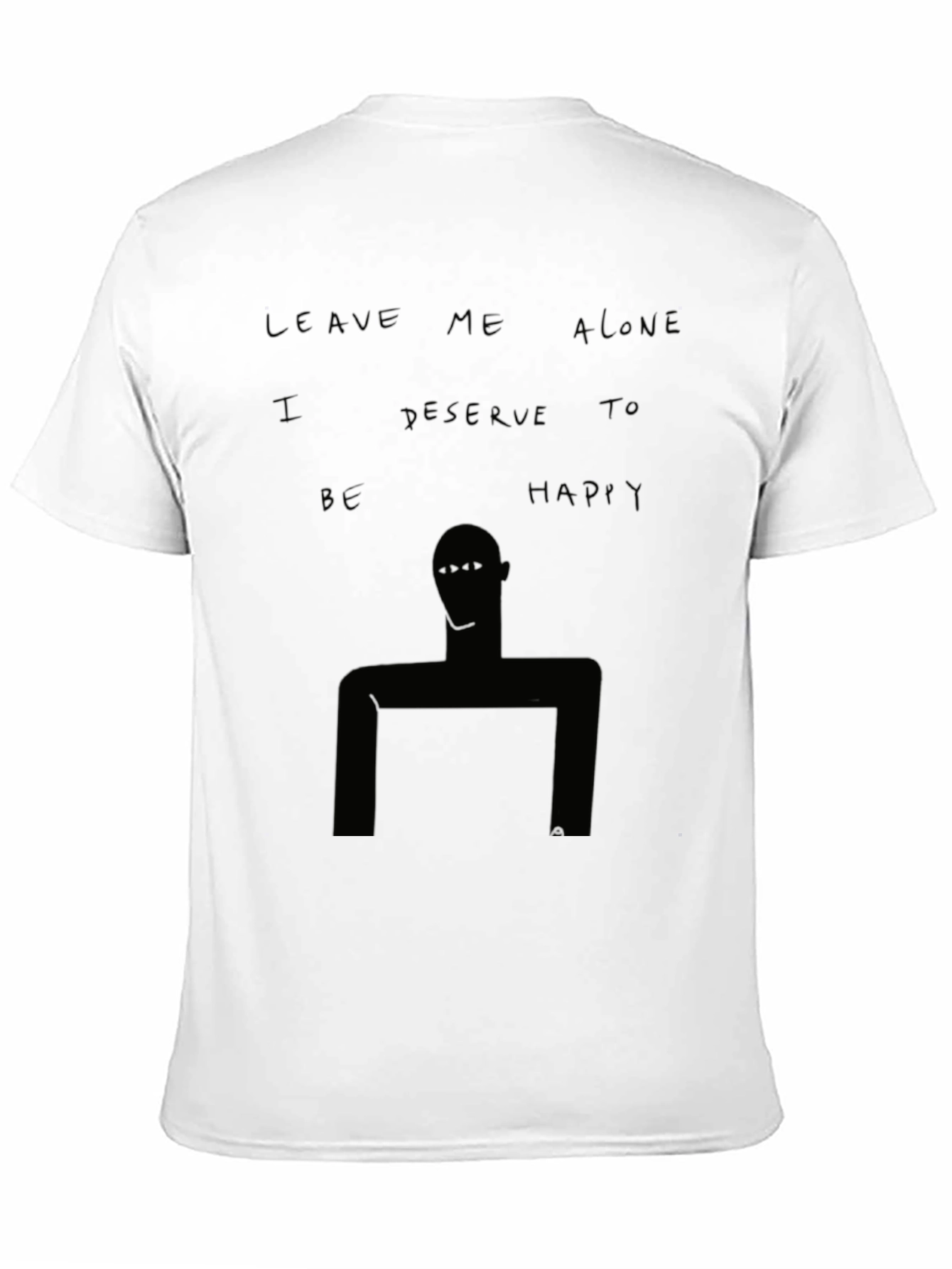Unique Graphic Tee - Leave Me Alone